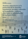 Aciertos y desaciertos en la proteccion de los derechos economicos sociales y culturales en la pandemia e insumos claves para su reformulacion en la pospandemia - eBook