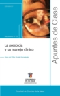 La presbicia y su manejo clinico - eBook