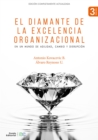 El Diamante de la Excelencia Organizacional : Tercera Edicion - eBook