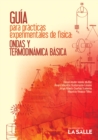 Guia para practicas experimentales de fisica : Ondas y termodinamica basica - eBook