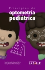 Principios de optometria pediatrica - eBook