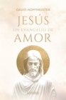 Jesus un evangelio de amor - eBook