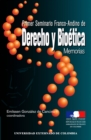 Primer seminario Franco-Andino de derecho y bioetica : Memorias - eBook