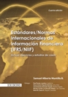 Estandares/Normas internacionales de informacion financiera (IFRS/NIIF) : Incluye ejercicios y estudios de caso - 4ta edicion - eBook