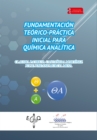 Fundamentacion teorico-practica inicial para quimica analitica - eBook