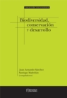 Biodiversidad, conservacion y desarrollo - eBook