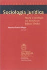 Sociologia juridica. Teoria y sociologia del derecho en Estados Unidos - eBook