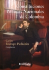 Constituciones politicas (4Âª ed) nacionales de colombia - eBook