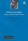 Libertad y psicologia : Tensiones y perspectivas desde Iberoamerica - eBook