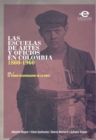 Las escuelas de artes y oficios en Colombia (1860-1960) - eBook