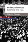 Orden y violencia: Colombia 1930-1953 - eBook