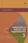 Matematicas basicas con trigonometria 2 Edicion - eBook