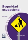 Seguridad ocupacional - 6ta edicion - eBook