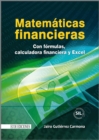 Matematicas financieras con formulas, calculadora financiera y excel - eBook