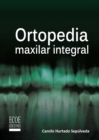 Ortopedia maxilar Integral - eBook