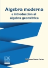 Algebra moderna e introduccion al algebra geometrica - eBook