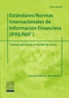 Estandares/Normas internacionales de informacion financiera (IFRS/NIIF) - 6ta edicion : Incluye ejercicios y estudios de caso - eBook