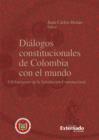 Dialogos constitucionales de Colombia con el mundo - eBook