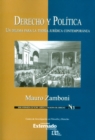 Derecho y Politica : Un dilema para la teoria juridica contemporanea - eBook