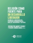 Religion como fuente para un desarrollo liberador - eBook
