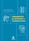 Fundamentos de ortopedia y traumatologia - eBook