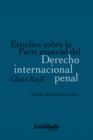 Estudios sobre la Parte especial del Derecho internacional penal - eBook