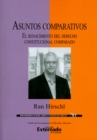 Asuntos comparativos: El renacimiento del derecho constitucional comparado - eBook