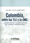 Colombia, entre los TLC y la OMC - eBook