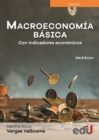 Macroeconomia basica : Con indicadores economicos 2ª Edicion - eBook