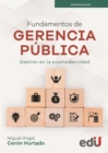 Fundamentos de gerencia publica : Gestion en la posmodernidad - eBook