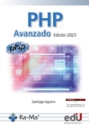 PHP Avanzado : Edicion 2023 - eBook