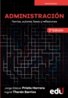 Administracion : Teorias, autores, fases y reflexiones 2ª edicion - eBook