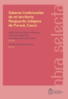 Saberes tradicionales de mi territorio : Resguardo indigena de Purace, Cauca - eBook