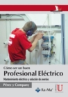 Como ser un buen profesional electrico - eBook