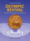 Olympic Revival - The Revival of the Olympic Games in Modern Times - Book