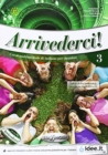 Arrivederci! : Libro e quaderno + CD audio + DVD 3 - Book
