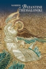 Wandering in Byzantine Thessaloniki (English language edition) - Book