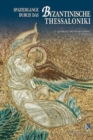 Wandering in Byzantine Thessaloniki (German language edition) : German language text - Book