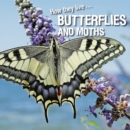 How they live... Butterflies and Moths - eBook