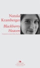 Blackberry Heaven : a Novel in Stories - eBook