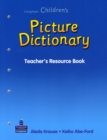CHILDREN'S PICTURE DICTIONARY TEACHER'S RESOURCE 005316 - Book