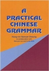 A Practical Chinese Grammar - Book