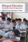 Bilingual Education - Southeast Asian Perspectives - Book