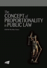 The Concept of Proportionality in Public Law - Book