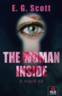 The Woman Inside : A masik no - eBook
