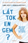 Lattok engem? - eBook