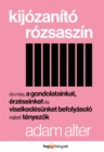 Kijozanito rozsaszin - eBook