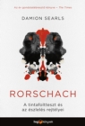 Rorschach : A tintafoltteszt es az eszleles rejtelyei - eBook