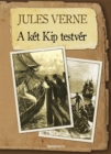 A ket Kip testver - eBook