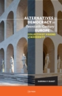 Alternatives to Democracy in Twentieth-Century Europe : Collectivist Visions of Modernity - eBook